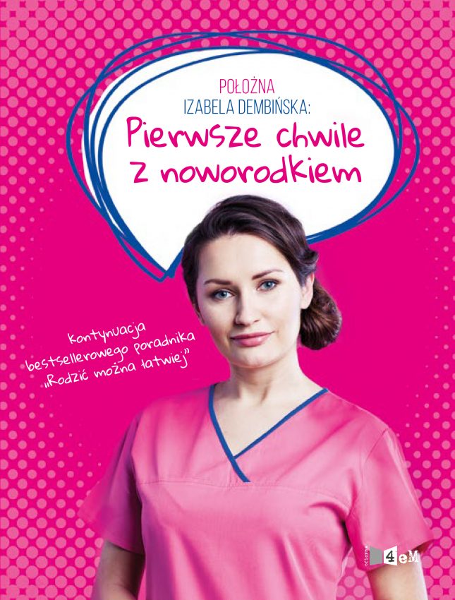 Tekst o książce Izabeli Dembińskiej o noworodkach. Na zdjęciu: Kobieta w różowej bluzce - HelloZdrowie