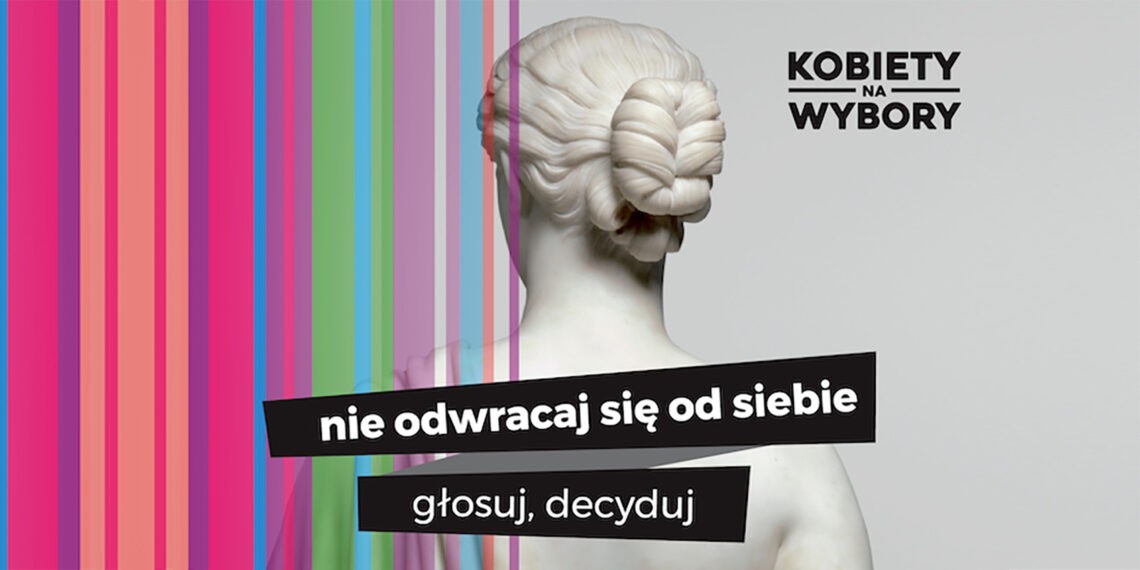 Na zdjęciu plakat promocyjny kampanii Kobiety na Wybory- HelloZdrowie