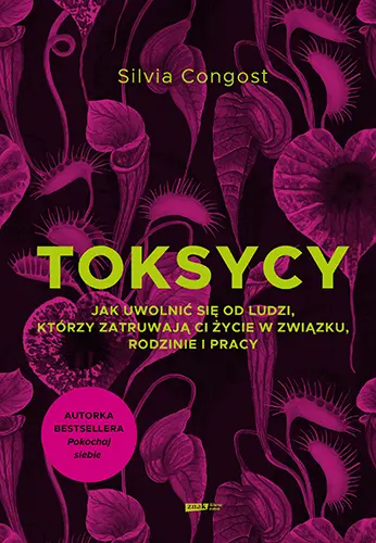 Okładka książki "Toksycy" - Hello Zdrowie